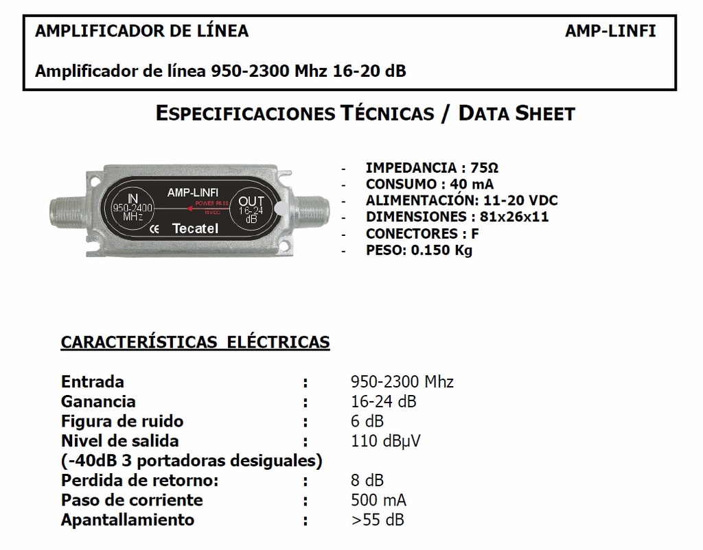 [TV-AMP-LINFI] AMPLIFICADOR FI TECATEL 35DB 13/18V 0-22kHz LTE